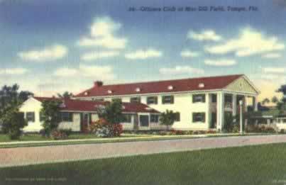 Officers Club at MacDill Field, Tampa, Florida Officers Club at MacDill Field, Tampa, Florida